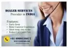 Dialer Service Provider In India 
