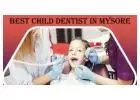 Best Child Dentist in Mysore