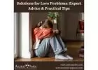 Solutions for Love Problems: Expert Advice