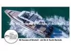 All Access of Brickell - Jet Ski & Yacht Rentals