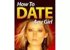 How to Date That Hard to Get Girl - FREE eBook