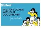 Instant Loans Without Documents for Students