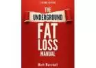 Navigating the Shadows: A Deep Dive into “The Underground Fat Loss Manual”